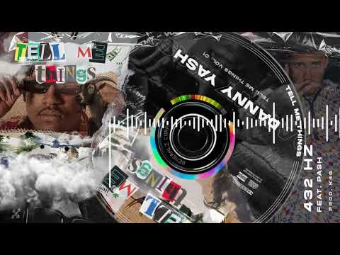 Danny Yash feat @pashechoes — 432Hz [ Audio Oficial ] 🇵🇦