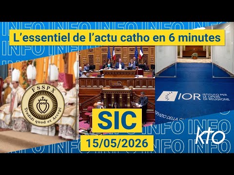 #FinDeVie #SaintPieX #Vatican || #SIC du 15 mai 2026