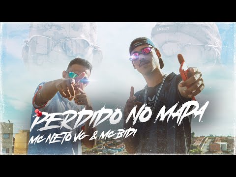 MC Neto VG & Mc Bidi - Perdido no Mapa (Prod. Riguetty)