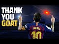 Thank you, Leo Messi, the Greatest Of All Time | Official FC Barcelona video