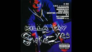 KILLA TAY - SO SERIOUS Ft BROTHA LYNCH HUNG X MARVALESS X LUNI COLEONE