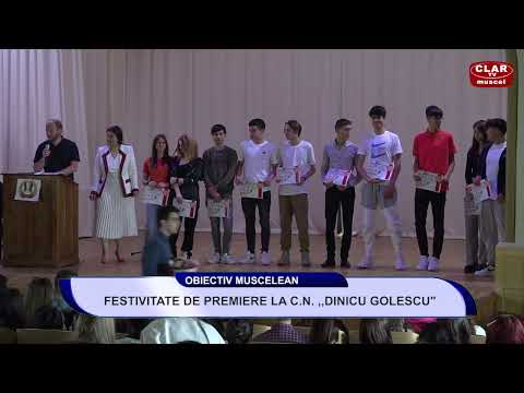 Obiectiv Muscelean 19.06.2023 - Premiere de sfarsit de an scolar Colegiul Dinicu Golescu