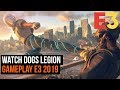 Watch Dogs Legion Gameplay - E3 2019