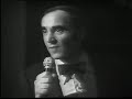 Charles Aznavour - Le cabotin (1969)