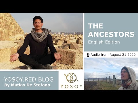 Matías De Stefano, Day 18, THE ANCESTORS - YOSOY.RED BLOG: Knees - Emotional -Leo, Read by Joan 8/21