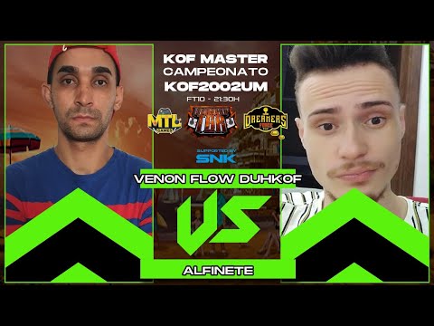 CAMP. KOF MASTER 2002UM - FT10 - VENON FLOW DUHKOF VS ALFINETE