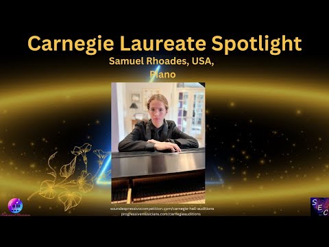 Carnegie Gala Laureate Spotlight. Samuel Rhodes, Rising Star on concert stage