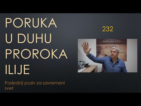 232 PORUKA U DUHU PROROKA ILIJE - Ozbiljan poziv savremenom svetu - Odaberi stranu