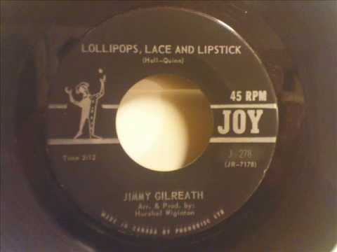 Jimmy Gilreath - Lollipops, Lace And Lipstick