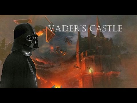 VADER'S CASTLE EXPLAINED