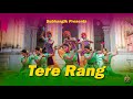 Tere Rang - Atrangi Re | Holi Special Dance Cover 2022 | Subhangik