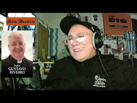 PADRE GUSTAVO RIVEIRO, Belgranense en España, entrevista en "Hola Mauricio", con Mauricio Zabalza