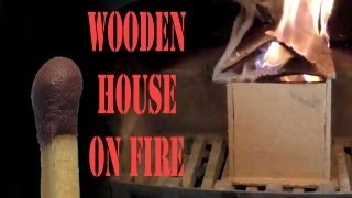 Wooden house on Fire (Backwards)