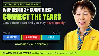 Worked in Japan, Canada & the U S Your Pension Still Counts!