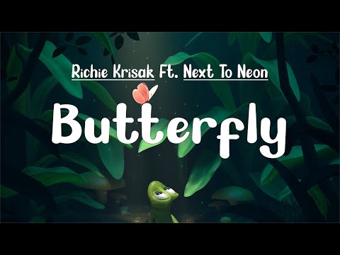 Richie Krisak - Butterfly (Lyrics) ft. Next To Neon