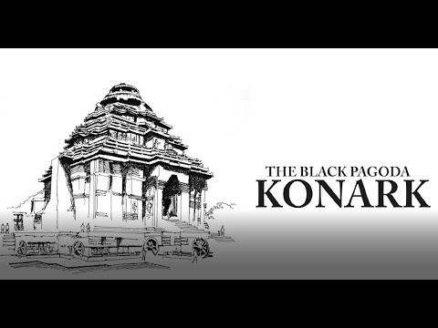 The Story of Konark - Black Pagoda