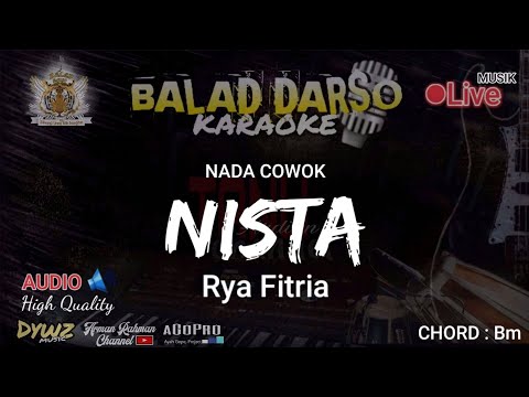 NISTA KARAOKE NADA COWOK - RYA FITRIA | BALAD DARSO KARAOKE @dywz HD AUDIO