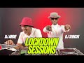 The Lockdown Sessions Ft Dj Shinski Dj Andie