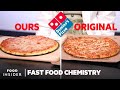 Making A Domino’s Pizza Using All 56 Ingredients | Fast Food Chemistry