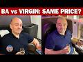 BA Vs Virgin Business Class 2026 Same Price Very Different Flight