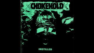 Chokehold - Instilled (Full Ep) - 1994