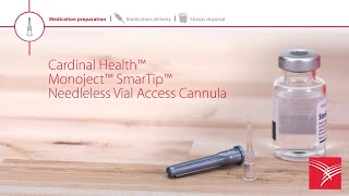 Product video: Monoject Smart Tip Needleless Vial Access