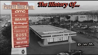 The Complete History Of the Puente Hills Mall in City of Industry CA