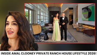 Inside Amal Clooney Private Ranch House Lifestyle | 2 kids, Family & Net Worth 2026!