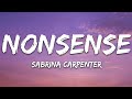 Sabrina Carpenter - Nonsense (Lyrics)