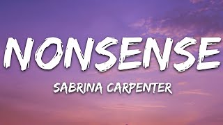 Download lagu Sabrina Carpenter - Nonsense (Lyrics) mp3