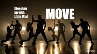 Move promotion [Keeping up with Little Mix]