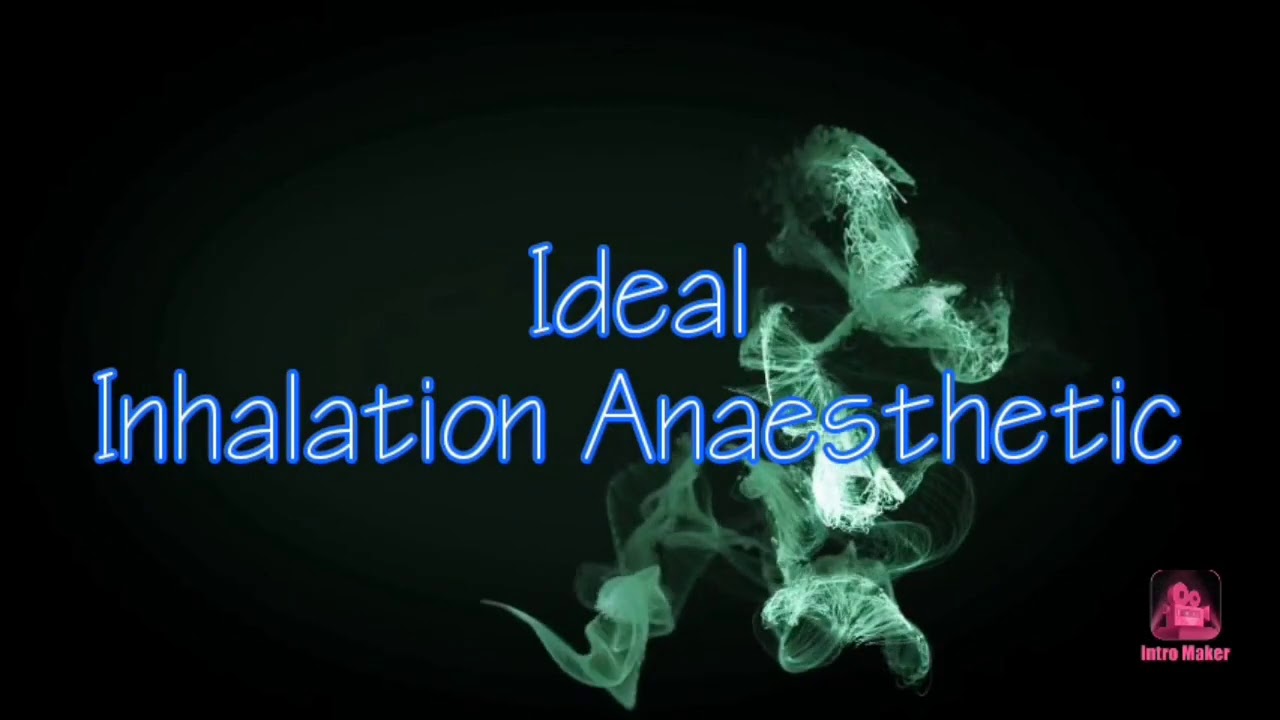 Ideal Inhalation Anaesthetic power point presentation