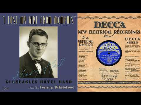 Thumbnail for 1931, I Lost My Girl From Memphis, Henry Hall, Gleneagles Orch., Bobby Sanders vocal, HD 78rpm by Sting