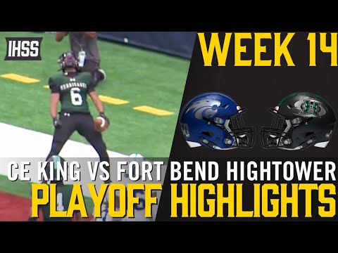 C E King vs Fort Bend Hightower - 2023 Week 14 Football Highlights