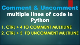 Python3 Basics # 2.1.1 | How to Comment and Uncomment multiple lines of code in Python Spyder Editor