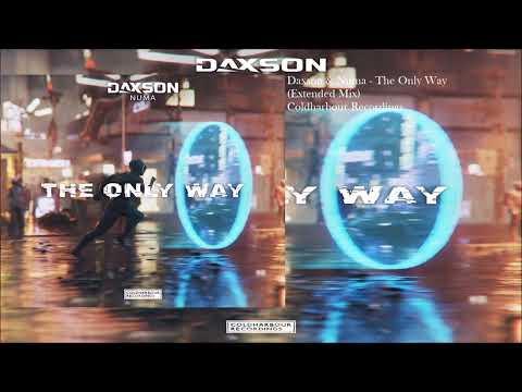 Daxson & Numa - The Only Way (Extended Mix) #TheMachineOfMusic