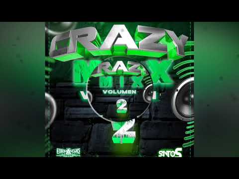 Crazy Mix - Vol.2 - Santos Dj El Salvador - La Hermandad De Dj