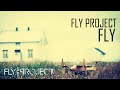 Fly Project - Fly (Get High) 