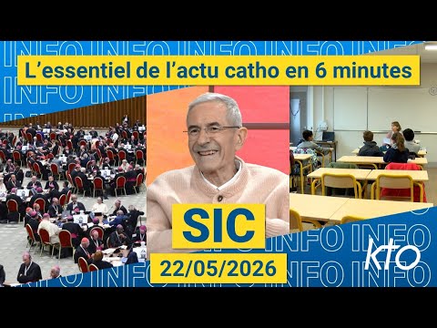 #EnseignementCatholique #PèrePotez #Synode || #SIC du 22 mai 2026