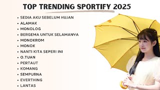 Download lagu LAGU HITS SPOTIFY TERBARU DESEMBER 2025 - SEDIA AKU SEBELUM HUJAN, ALAMAK, IDGITAF | 2025 mp3