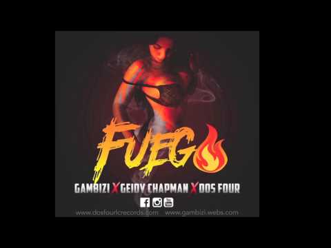 Gambizi And Dos Four Feat: Geidy Chapman 