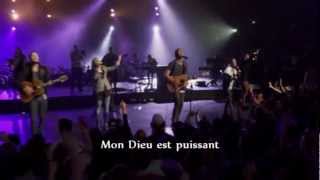Hillsong - Dieu est Puissant (God is Able)