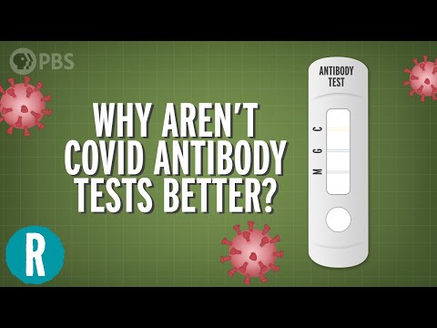 Why Aren’t COVID Antibody Tests Better?