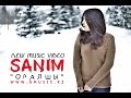 SANIM - Оралшы (Official video) 