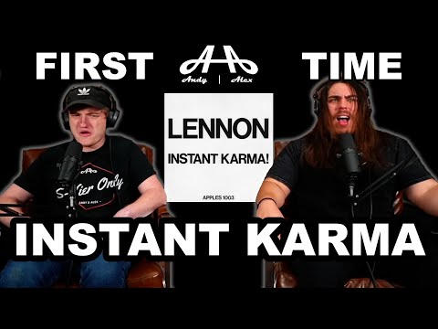 Instant Karma - John Lennon | College Students' FIRST TIME REACTION!
