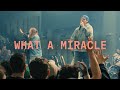 What A Miracle (feat. Chris Brown) | Elevation Worship & Leeland Mooring