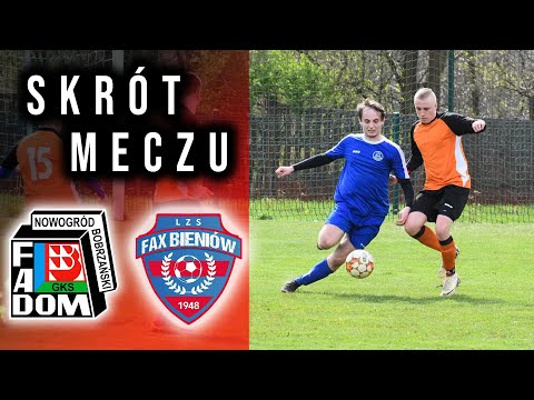 GKS FADOM NOWOGRÓD - FAX BIENIÓW - SKRÓT - B KLASA - 24.03.2024