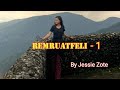REMRUATFELI - 1 (Mizo Love Story)