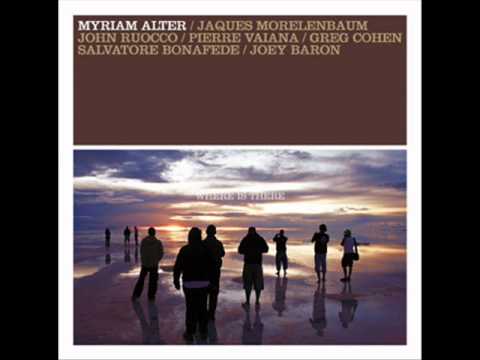 Myriam Alter - Where is there