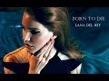 Lana Del Rey Born To Die Tema Internacional Em ...